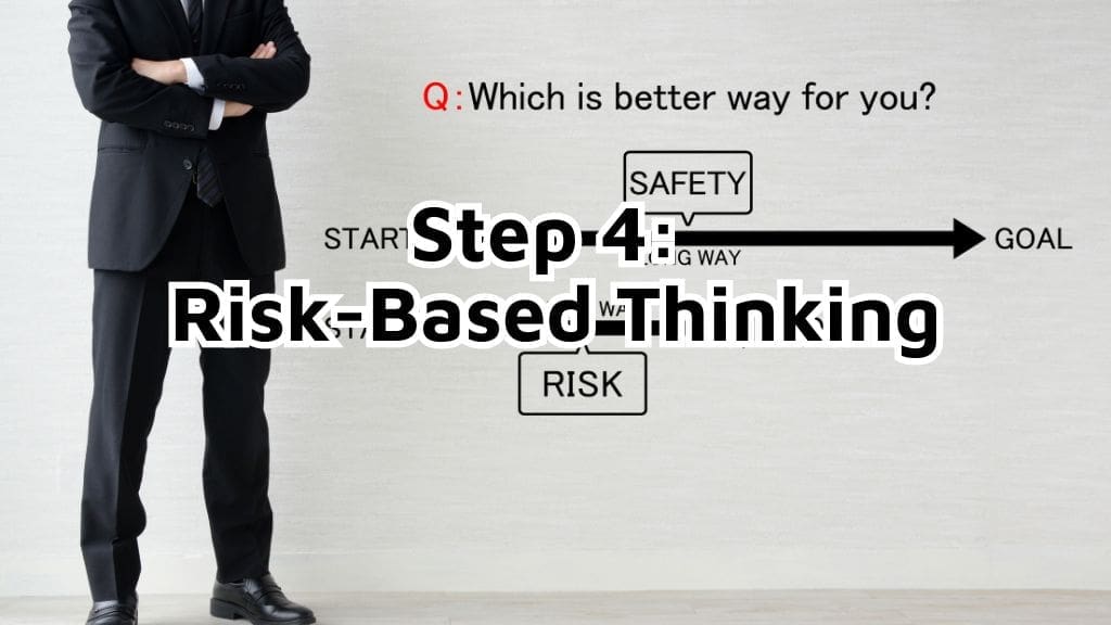 Step Risk Based Thinking